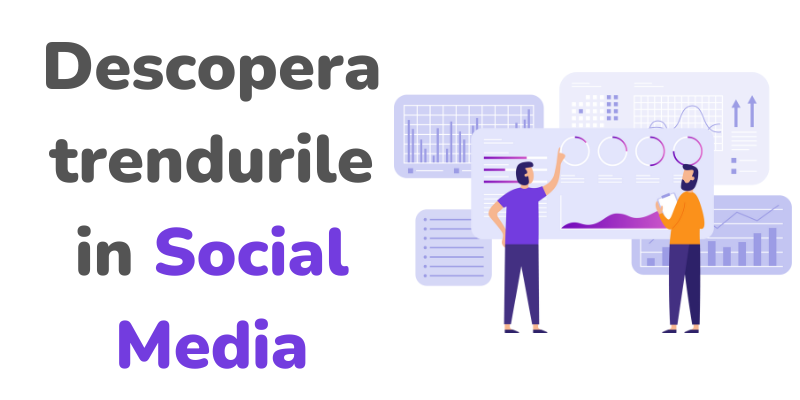 Trenduri in Social Media