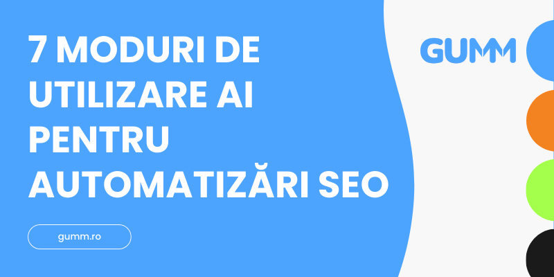 7 moduri de utilizare AI pentru automatizări SEO
